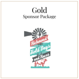 Richmond Field Days Gold Sponsor Package