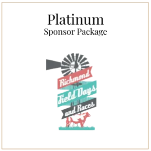 Richmond Field Days Platinum Sponsor Package